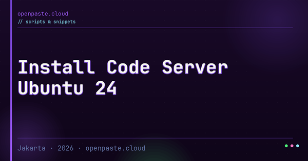 Install Code Server Ubuntu 24